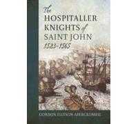 The Hospitaller Knights Of Saint John, 1523-1565