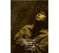 The Host - Bong Joon Ho Dans Les Entrailles De La Bête