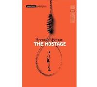 The Hostage by Brendan Behan Paperback Book Behan, Brendan (Auteur)