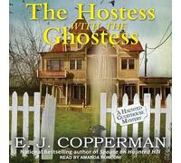 The Hostess with the Ghostess (Haunted Guesthouse Mysteries)