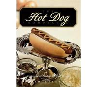 The Hot Dog Companion David Graulich (Auteur)