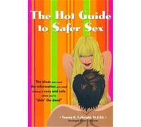 The Hot Guide to Safer Sex Yvonne K. Fulbright (Auteur)