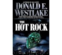 Donald E. Westlake – The Hot Rock – Série Dortmunder