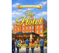 The Hotel: Book 7 in the Pastor Dan Series