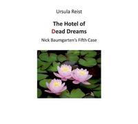 The Hotel Of Dead Dreams
