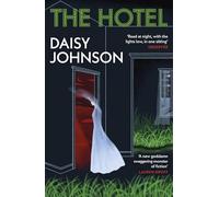 The Hotel: The must-read short story collection for spooky season from the Booker Prize-shortlisted author