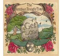 The Hotshot Freight Train - Get Low