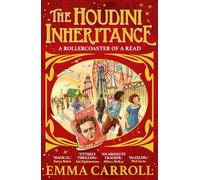 The Houdini Inheritance: 'A total page-turning, plot-twisting, mind-bending treat of a book' - Piers Torday