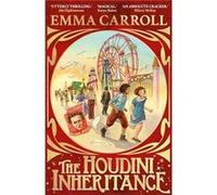 The Houdini Inheritance by Emma Carroll Emma Carroll (Auteur)