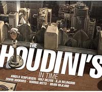 The Houdini'S : in Time.
