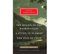 The Hound of the Baskervilles, A Study in Scarlet, The Sign of Four