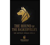 The Hound of the Baskervilles: Illustrated & Annotated Collector’s Edition (Premium Sherlock Holmes Classic )