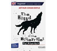 The Hound of the Baskervilles/Pies Baskerville'ów Adaptacja klasyki z ćwiczeniami - Doyle Arthur Conan (Langues étrangères : anglais vers l'anglais)