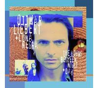 The Hours Between Night + Day by Ottmar Liebert + Luna Negra (2011) Audio CD