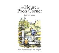 The House At Pooh Corner