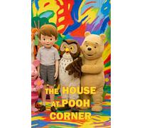 The House at Pooh Corner