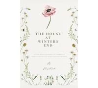 The House At Winters End