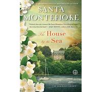 The House by the Sea: A Novel by Santa Montefiore (2012-05-01)