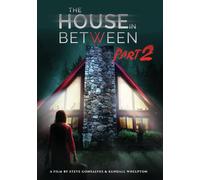 The House in Between Pt. 2 [DVD]