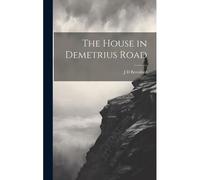 The House In Demetrius Road