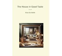 The House in Good Taste