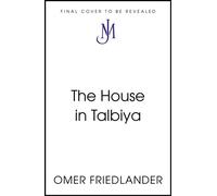 The House in Talbiya - Omer Friedlander - John Murray - ebook (ePub) - Livre