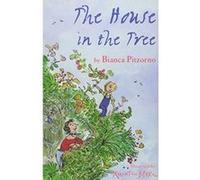 The House in the Tree (Alma Junior) - [Livre en VO] Bianca Pitzorno, Quentin Blake (Auteur)