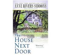 Anne Rivers Siddons – The House Next Door – Poche – Neuf
