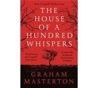 Graham Masterton The House of a Hundred Whispers (Poche)