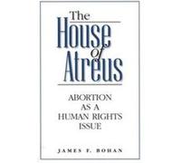 The House of Atreus James F. Bohan (Auteur)