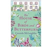The House Of Birds And Butterflies