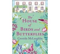 The House of Birds and Butterflies by Cressida McLaughlin Paperback Book Cressida Mclaughlin (Auteur)