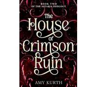 The House of Crimson Ruin