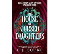 The House of Cursed Daughters