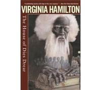 The House of Dies Drear by Virginia Hamilton Virginia Hamilton (Auteur)