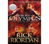 The House of Hades (Heroes of Olympus Book 4)