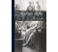 The House Of Joy