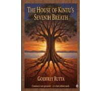 The House of Kintu's Seventh Breath