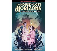 The House of Lost Horizons: A Sarah Jewell Mystery