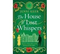 The House Of Lost Whispers