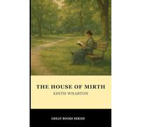 The House of Mirth