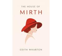 The House of Mirth