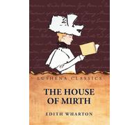 The House of Mirth