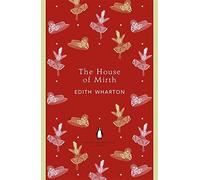 The House of Mirth (Penguin English Library) by Wharton, Edith (2012)