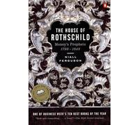The House of Rothschild: Money's Prophets 1798-1848