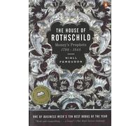 The House of Rothschild: Volume 1: Money's Prophets: 1798-1848 [Paperback] NEUF