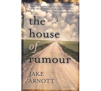 The House Of Rumour