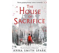 The House of Sacrifice