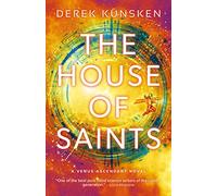 The House of Saints: Venus Ascendant Book Two (Volume 1)