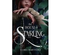 The House Of Starling